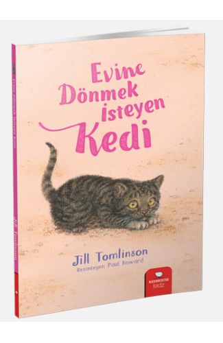 Hayvan Öyküleri Serisi - Evine Dönmek İsteyen Kedi