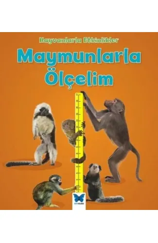 Hayvanlarla Etkinlikler - Maymunlarla Ölçelim