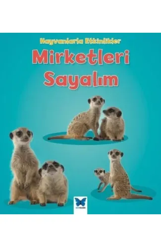 Hayvanlarla Etkinlikler - Mirketleri Sayalım