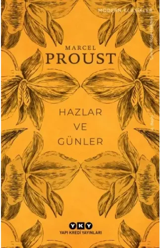 Hazlar ve Günler - Modern Klasikler