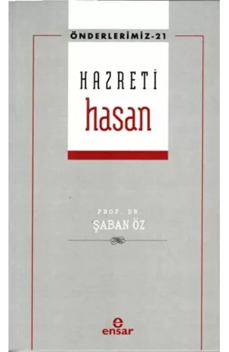 Hazreti Hasan (Önderlerimiz-21)