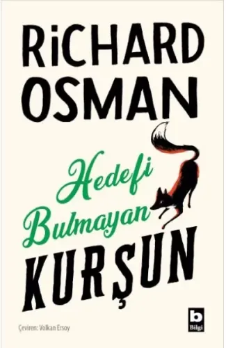 Hedefi Bulmayan Kurşun (Perşembe Günü Cinayet Kulübü #3)