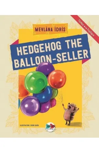 Hedgehog The Balloon-Seller - Türkçe İngilizce