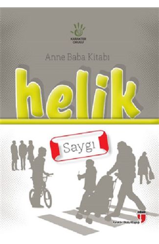 Helik - Saygı / Anne Baba Kitabı