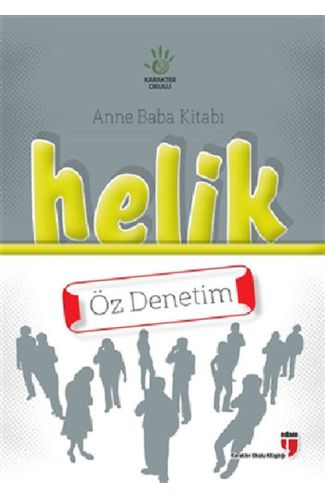 Helik Öz Denetim / Anne Baba Kitabı