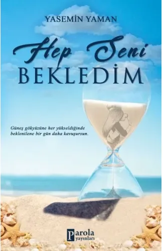 Hep Seni Bekledim