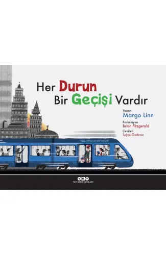 Her Durun Bir Geçişi Vardır