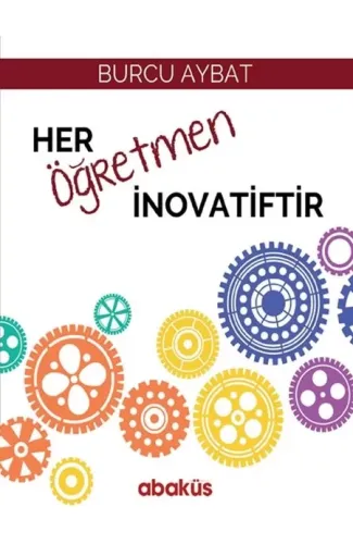 Her Öğretmen İnovatiftir