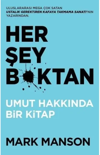 Her Şey B*ktan - Umut Hakkında Bir Kitap