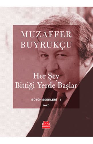 Her Şey Bittiği Yerde Başlar