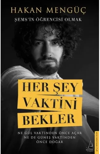 Her Şey Vaktini Bekler