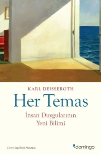 Her Temas İnsan Duygularının Yeni Bilimi