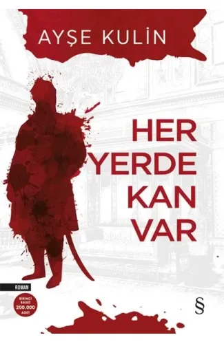 Her Yerde Kan Var