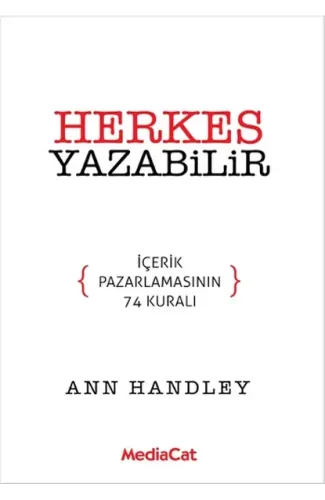 Herkes Yazabilir  İçerik Pazarlamasının 74 Kuralı