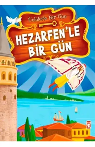 Hezarfen’le Bir Gün