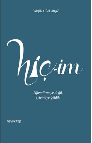 Hiç-im - Herkes için Tasavvuf 58