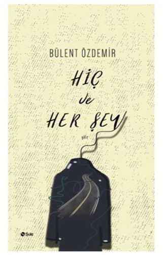 Hiç ve Her Şey