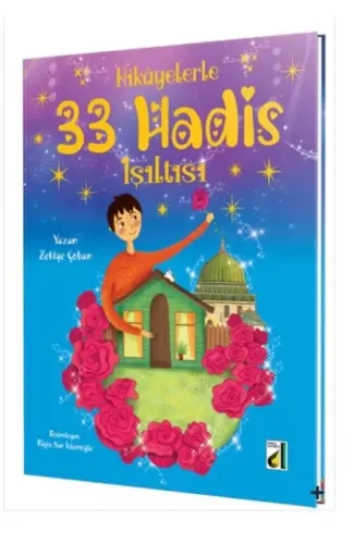 Hikayelerle 33 Hadis Işıltısı