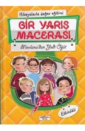 Hikayelerle Değer Eğitimi - Bir Yarış Macerası (Ciltli)