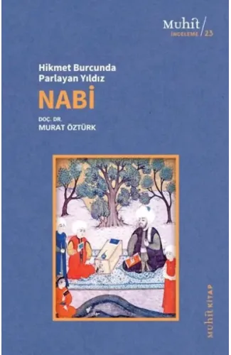 Hikmet Burcunda Parlayan Yıldız Nabi