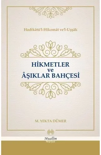 Hikmetler ve Aşıklar Bahçesi (Cillti)