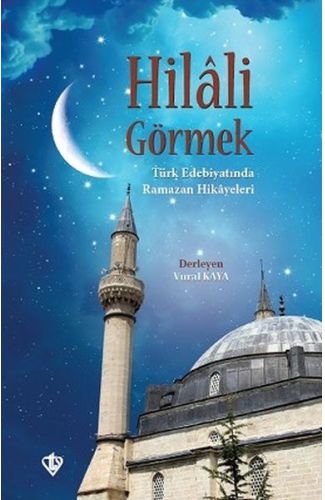 Hilali Görmek