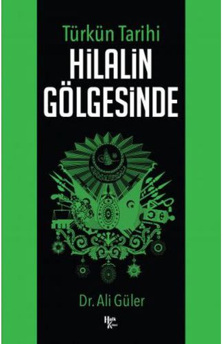 Hilalin Gölgesinde