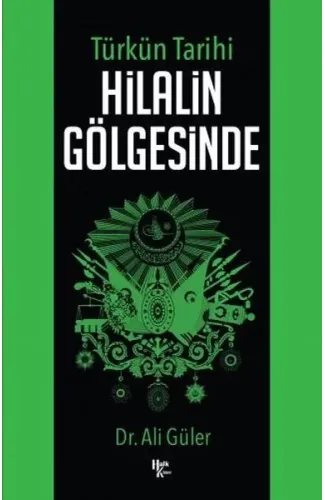 Hilalin Gölgesinde