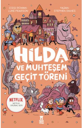 Hilda ve Muhteşem Geçit Töreni