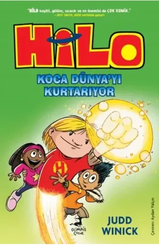 Hilo 2 : Koca Dünya’yı Kurtarıyor