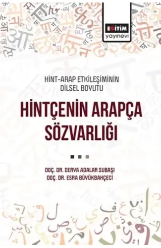 Hint-Arap Etkileşiminin Dilsel Boyutu Hintçenin Arapça Sözvarlığı