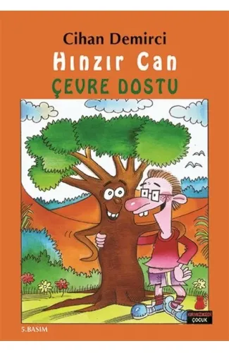 Hınzır Can Çevre Dostu  Hınzır Can Maceraları Dizisi 1. Kitap