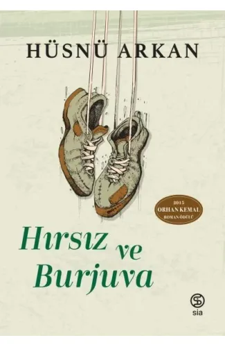 Hırsız ve Burjuva