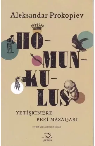 Homunkulus - Yetişkinlere Peri Masalları