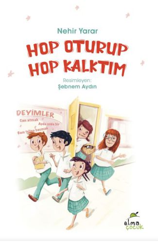 Hop Oturup Hop Kalktım