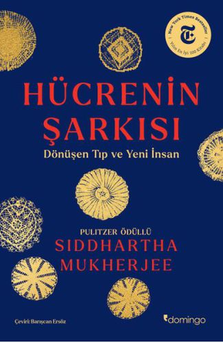 Hücrenin Şarkısı:  Dönüşen Tıp ve Yeni İnsan