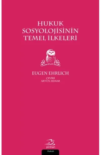 Hukuk Sosyolojisinin Temel İlkeleri