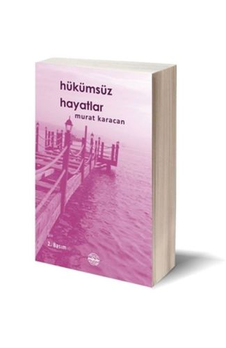 Hükümsüz Hayatlar