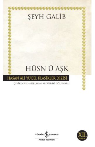 Hüsn ü Aşk - Hasan Ali Yücel Klasikleri