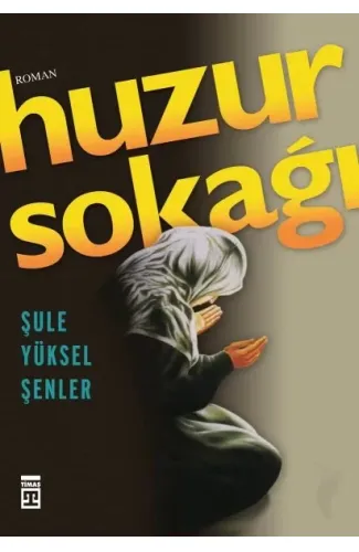 Huzur Sokağı