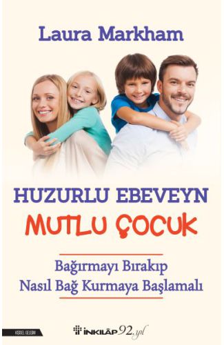 Huzurlu Ebevyn Mutlu Çocuk