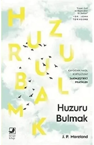 Huzuru Bulmak