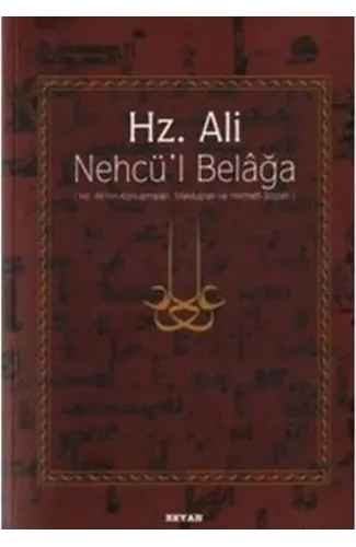 Hz. Ali - Nehcül Belağa (Ciltli)