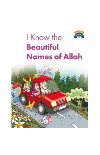 I Know The Beatiful Names Of Allah / Allah'ın Güzel İsimlerini Biliyorum