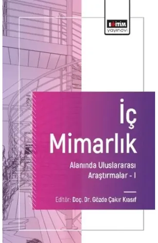 İç Mimarlık Alanında Uluslararası Araştırmalar I