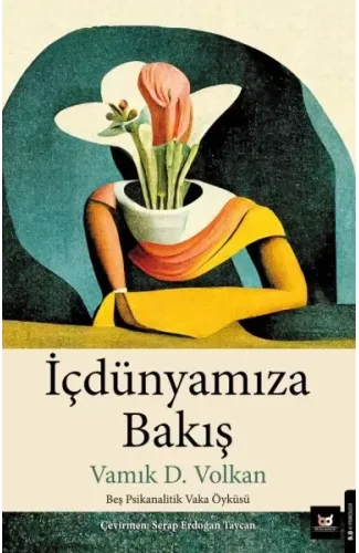 İçdünyamıza Bakış