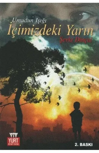 İçimizdeki Yarın (Umudun Işığı)