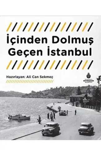 İçinden Dolmuş Geçen İstanbul Tanıtım Bülteni