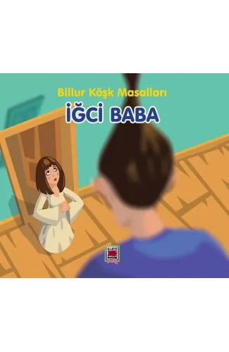 İğci Baba-Billur Köşk Masalları