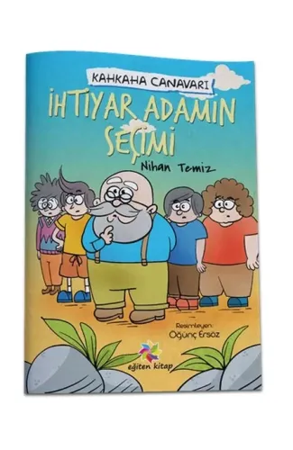 İhtiyar Adamın Seçimi - Kahkaha Canavarı